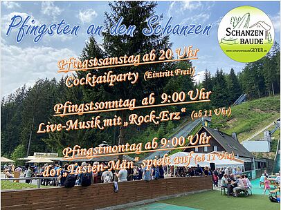 Pfingsten - 3 Tage Party, Livemusik und beste Stimmung an der Schanzenbaude Geyer