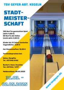 Stadtmeisterschaft Kegeln 31.03.-02.05.; Anmeldung bis 28.03.25