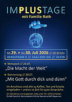 Impulstage mit Fam,ilie Rath am 29./30.07.26 um 19:30 Uhr im Saal der LKG