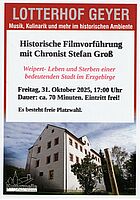 Histor. Filmvorführung im Lotterhof am 31.10.2025 um 17 Uhr